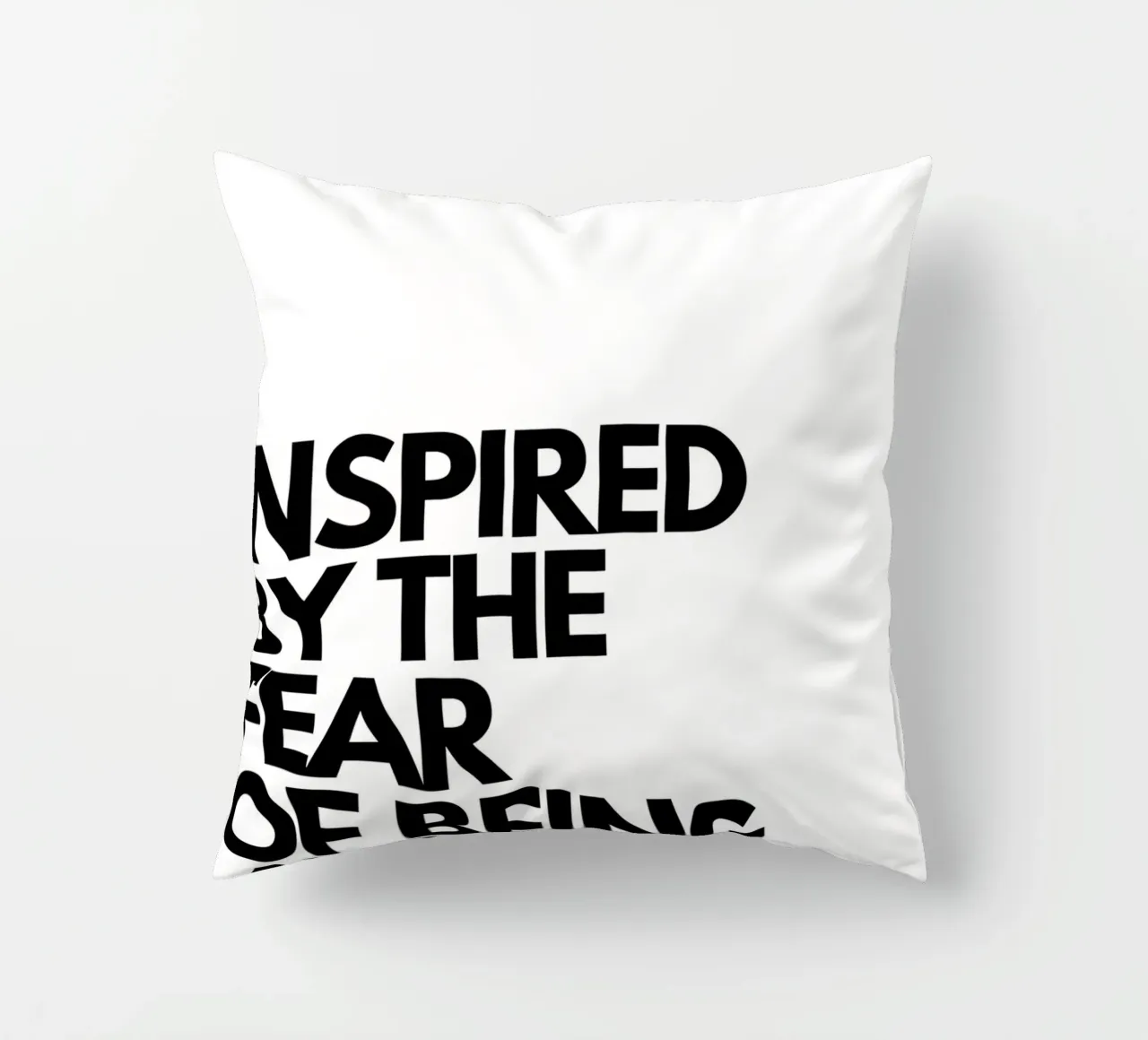 INSPIRED BY THE FEAR OF BEING AVERAGE cuscino da Type & Tape