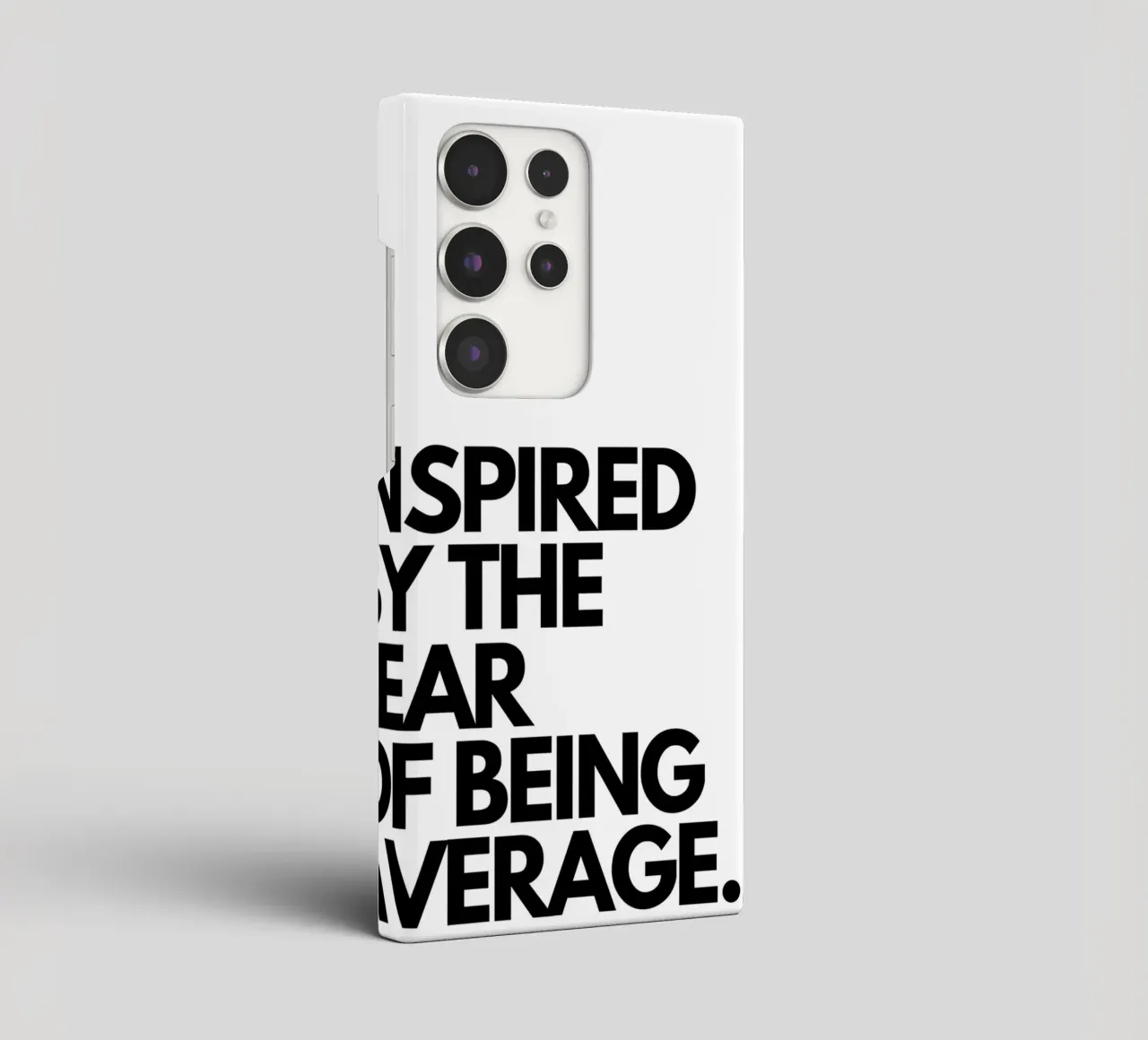 INSPIRED BY THE FEAR OF BEING AVERAGE cover samsung da Type & Tape