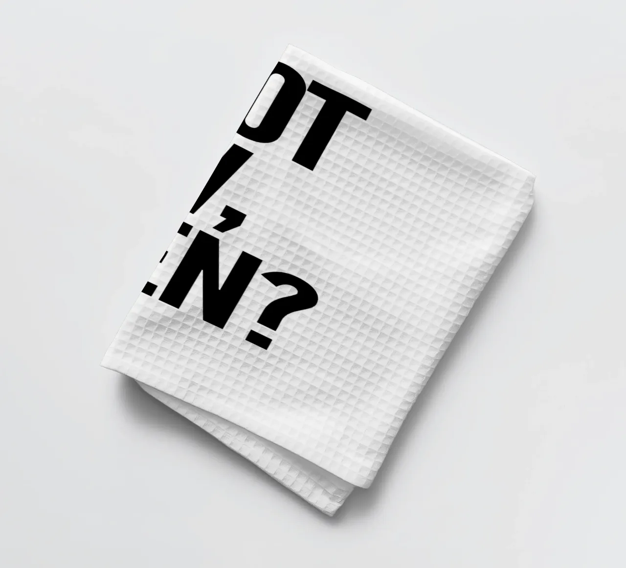 NOT NOW, WHEN? canovaccio da cucina da Type & Tape
