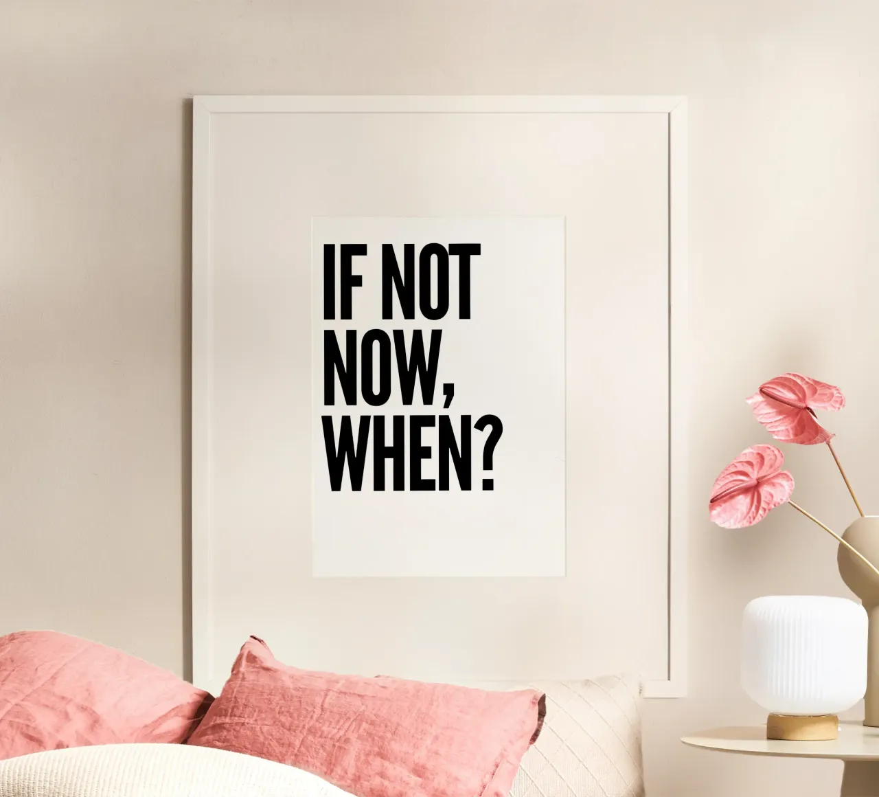 NOT NOW, WHEN? poster con telaio in alluminio da Type & Tape