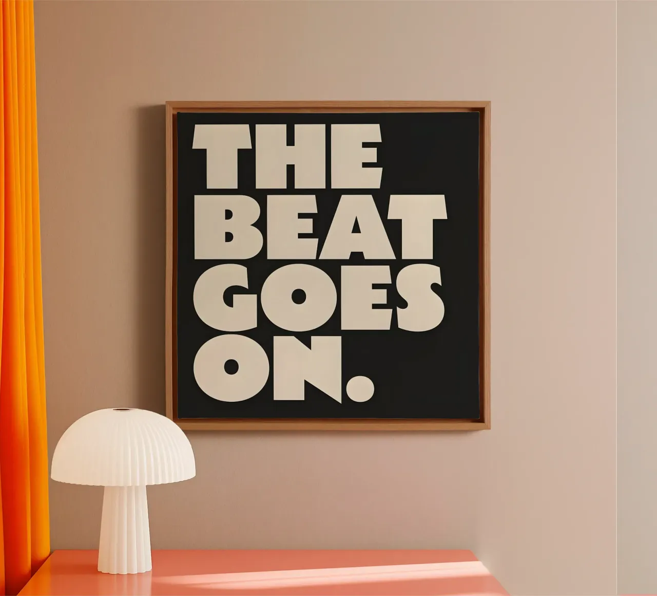 "THE BEAT GOES ON." tela con Cornice a cassetta da Type & Tape