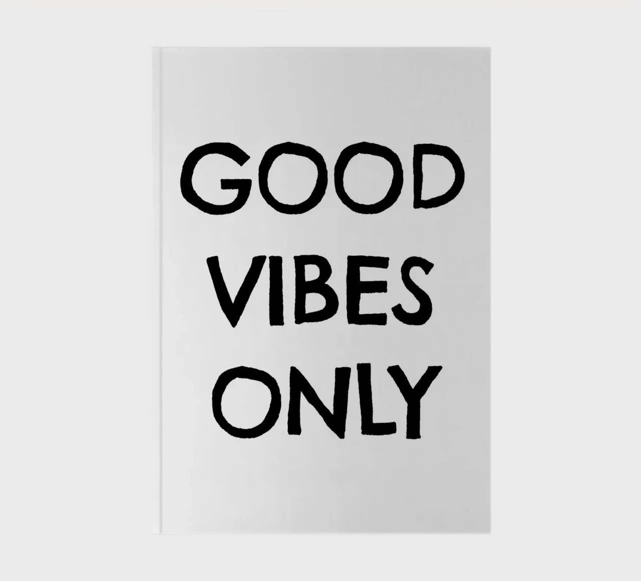 Good Vibes Only 3 notebook by The Type Club Tokyo