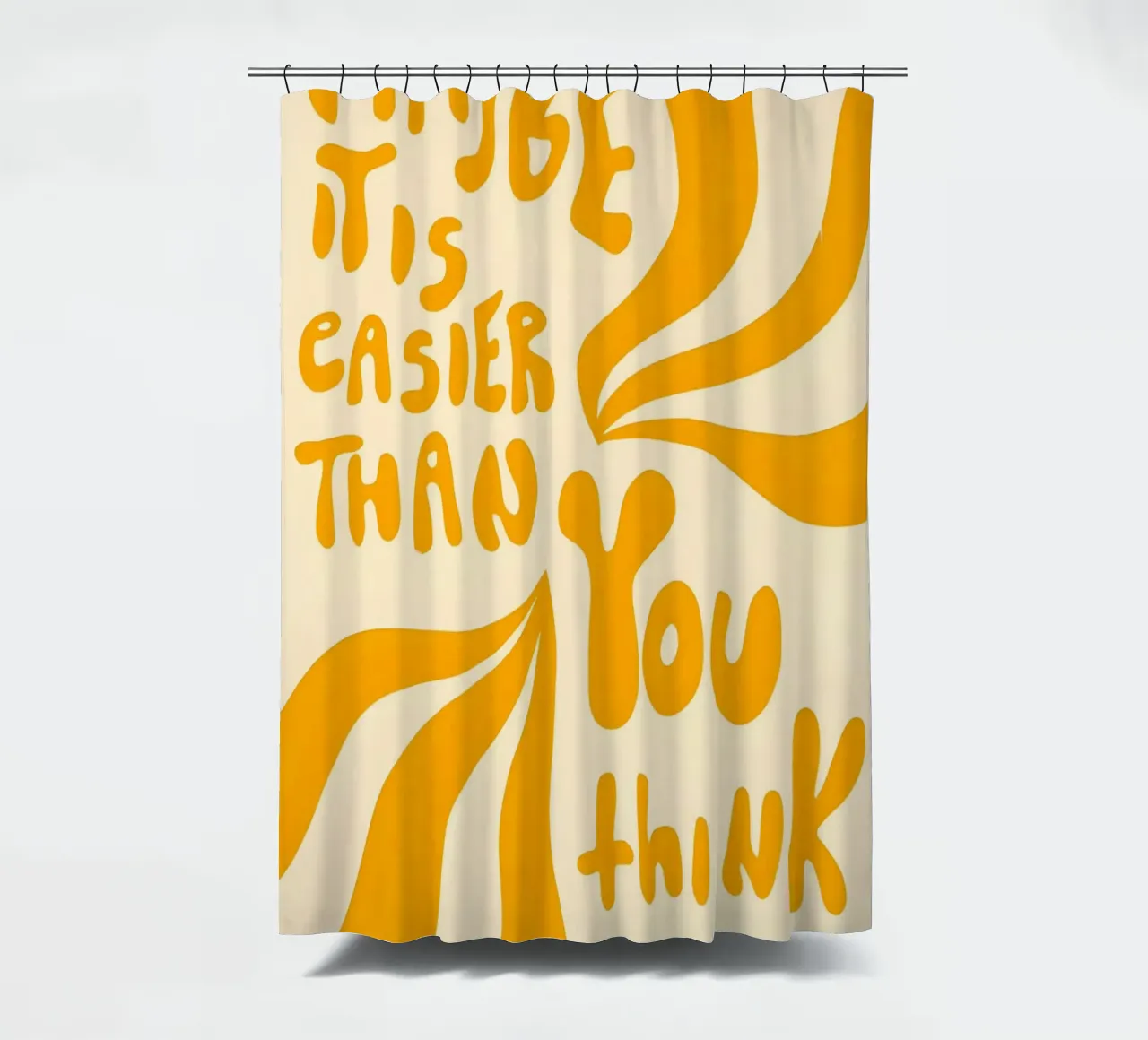 'MAYBE IT EASIER THAN YOU think' tenda da doccia da Type & Tape