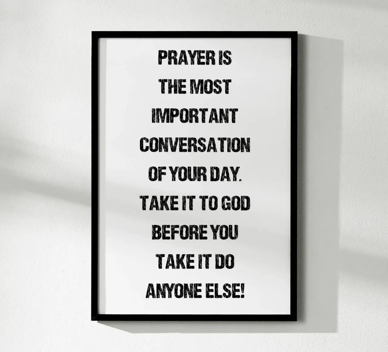 Prayer is the most important conversation poster da ramosashop