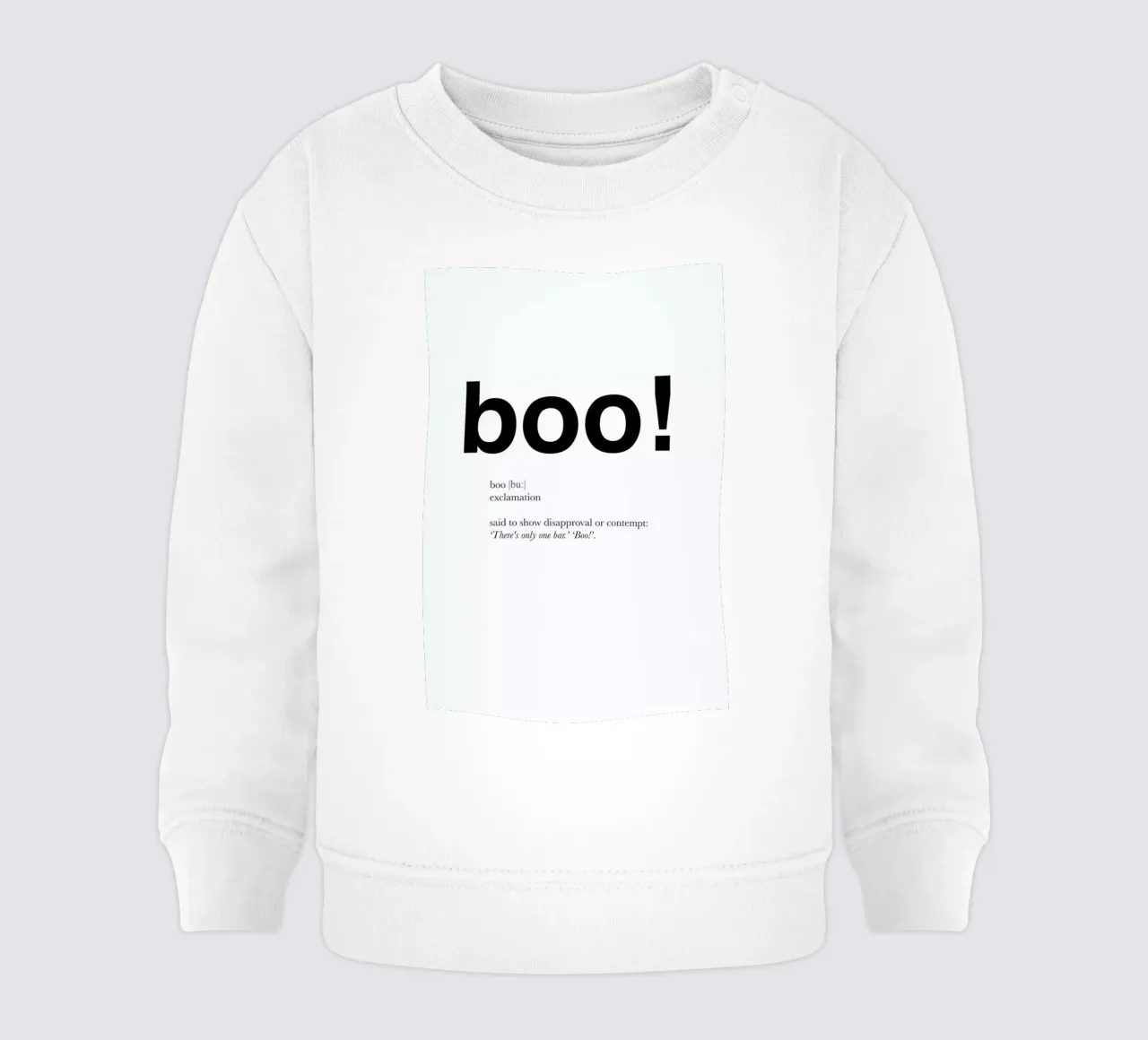 The boo interjection Baby Sweatshirt von Matěj Kašpar Jirásek