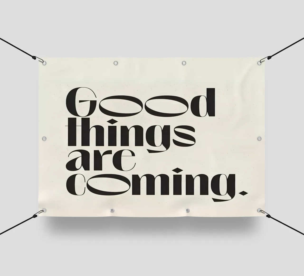 Good things are coming. telo in pvc da Type & Tape