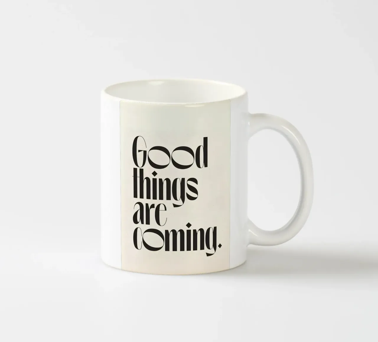 Good things are coming. tazza in ceramica da Type & Tape