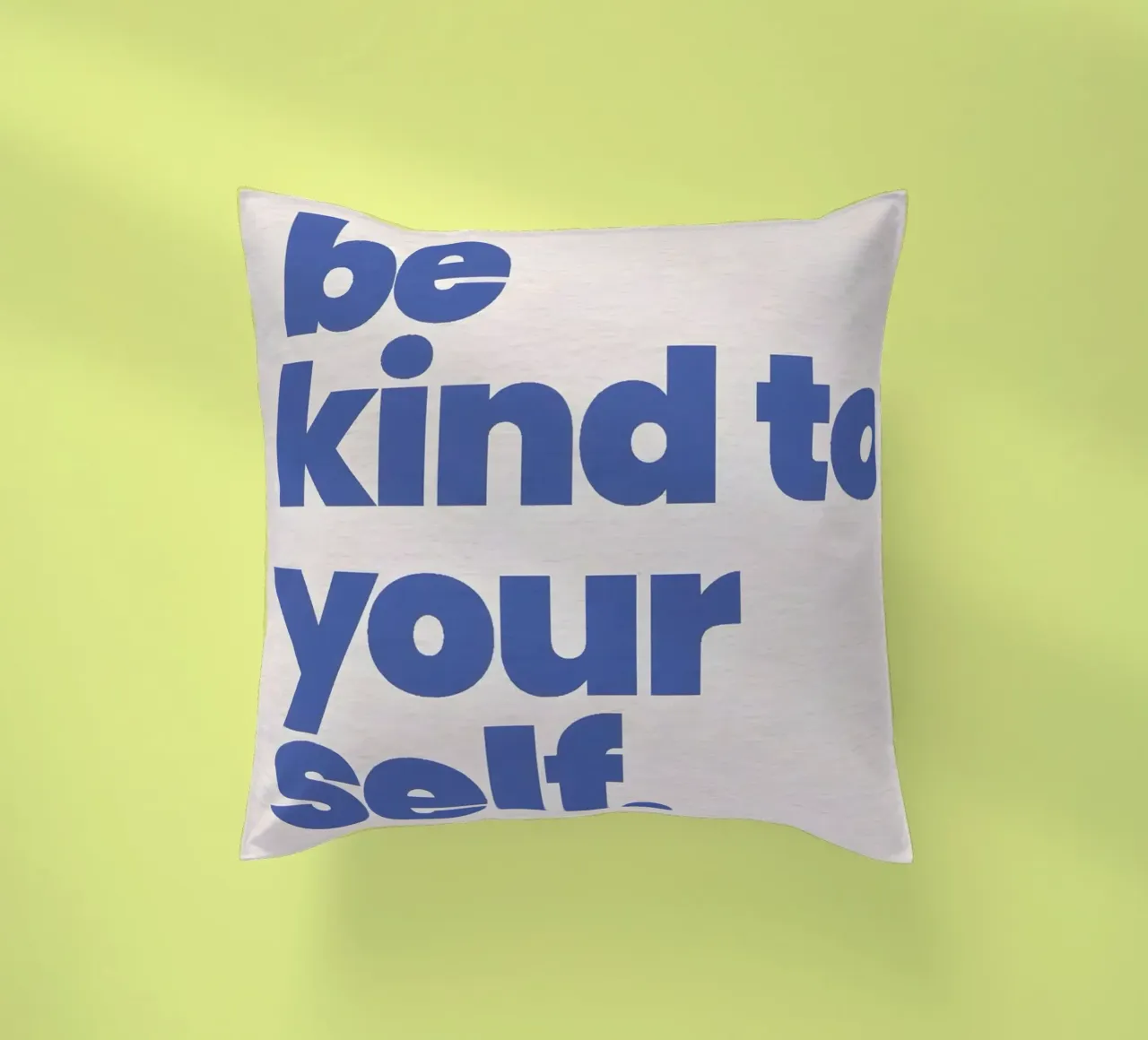 Be kind to yourself cuscino da Type & Tape