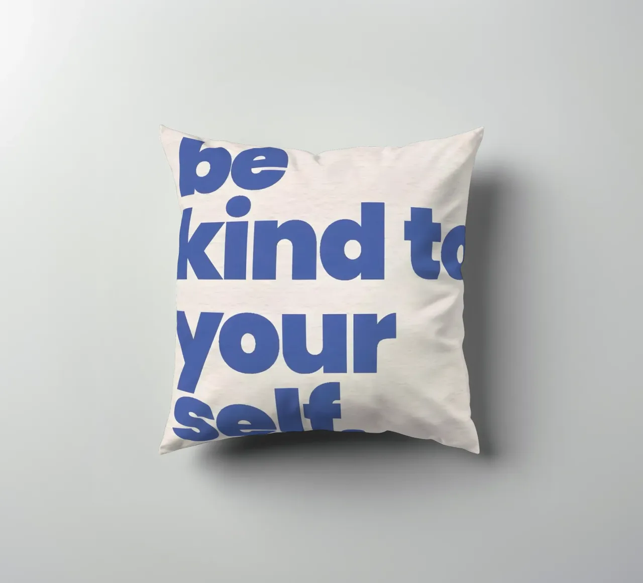 Be kind to yourself cuscino da Type & Tape
