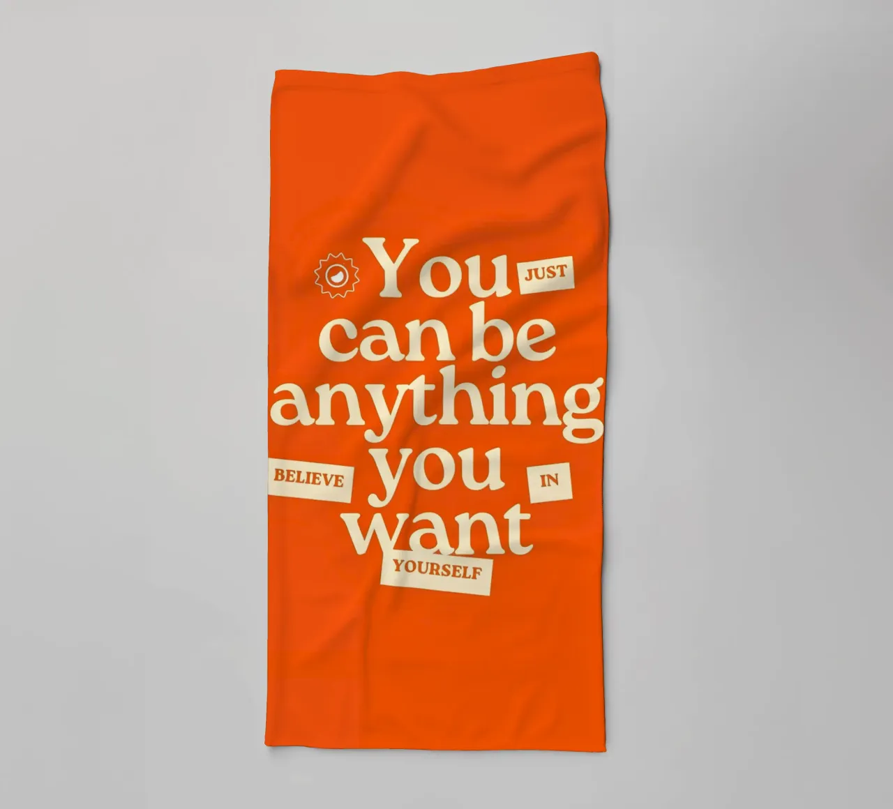 "You just can be anything you want. Believe in yourself." asciugamano da bagno da Type & Tape