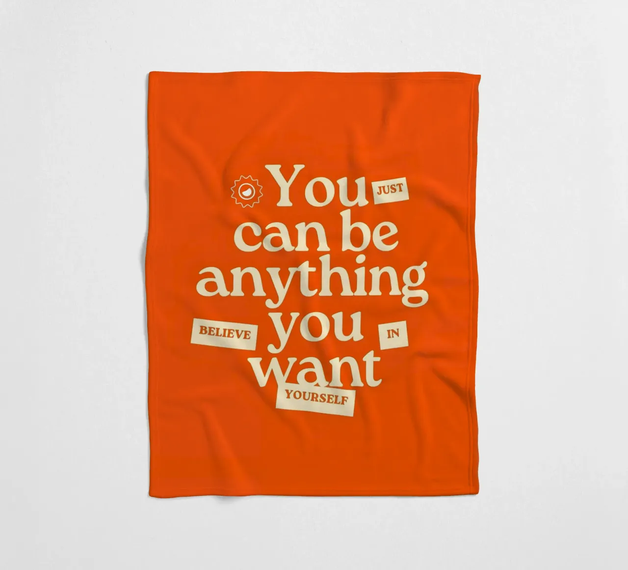 "You just can be anything you want. Believe in yourself." coperta in pile da Type & Tape
