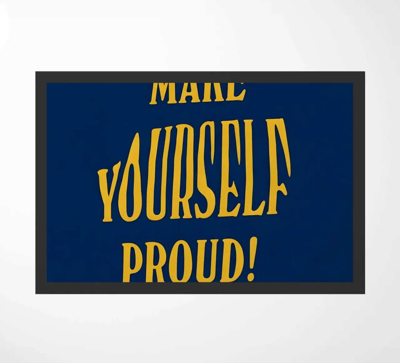 MAKE YOURSELF PROUD! zerbino da Type & Tape