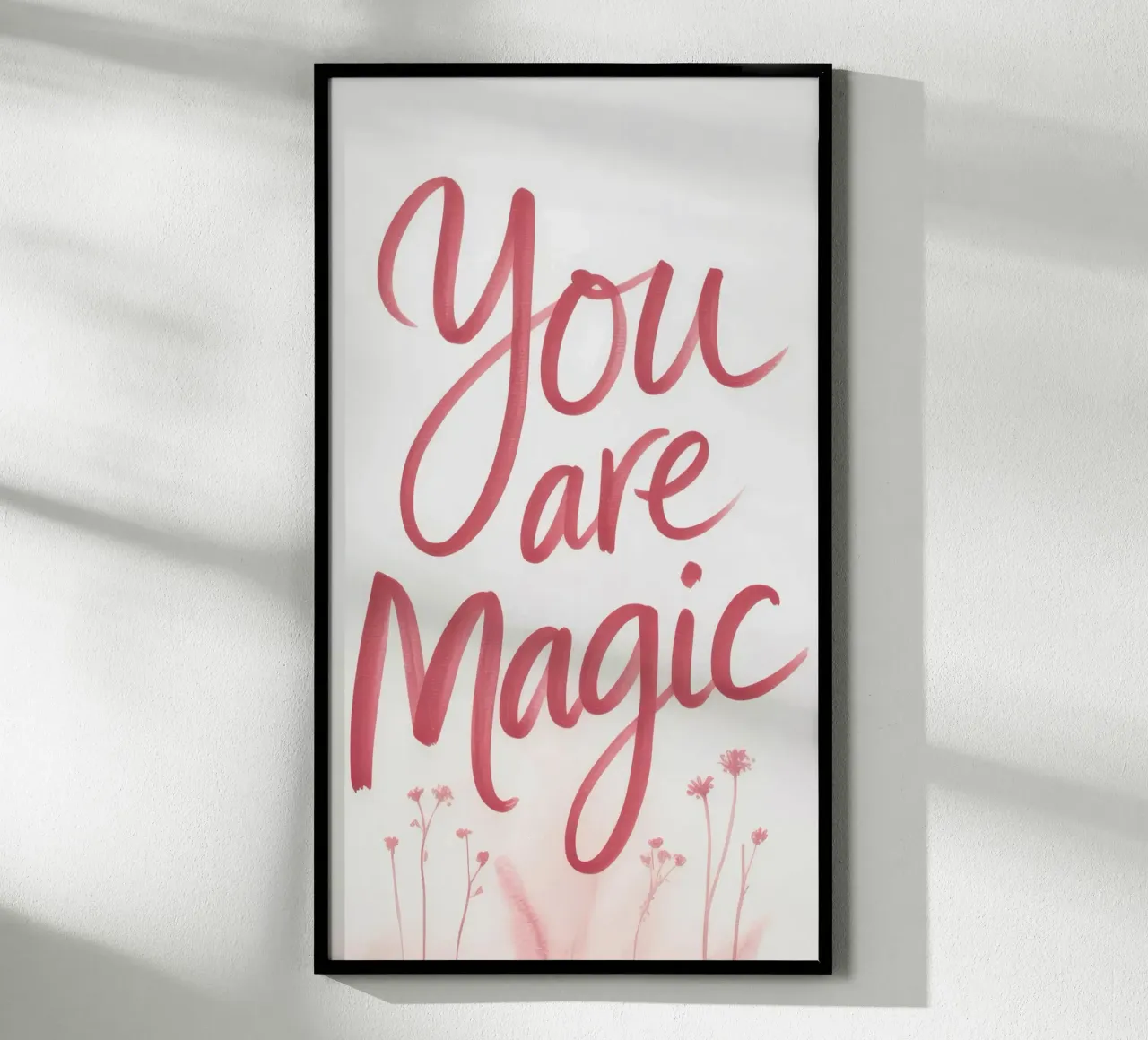 YOU ARE MAGIC poster da 20 Farben