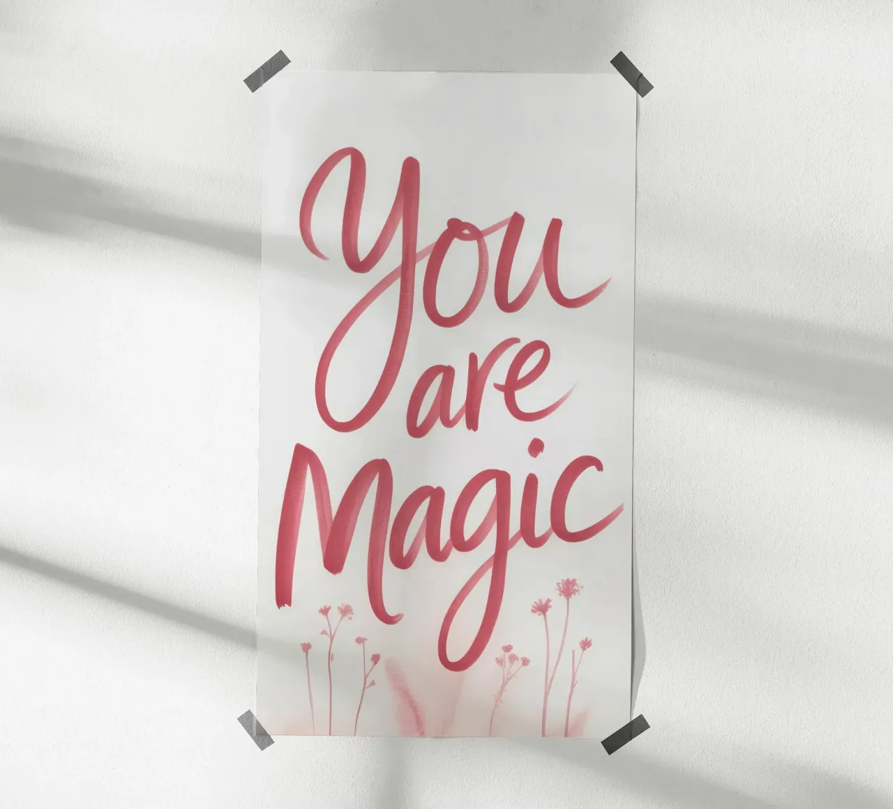 YOU ARE MAGIC poster da 20 Farben