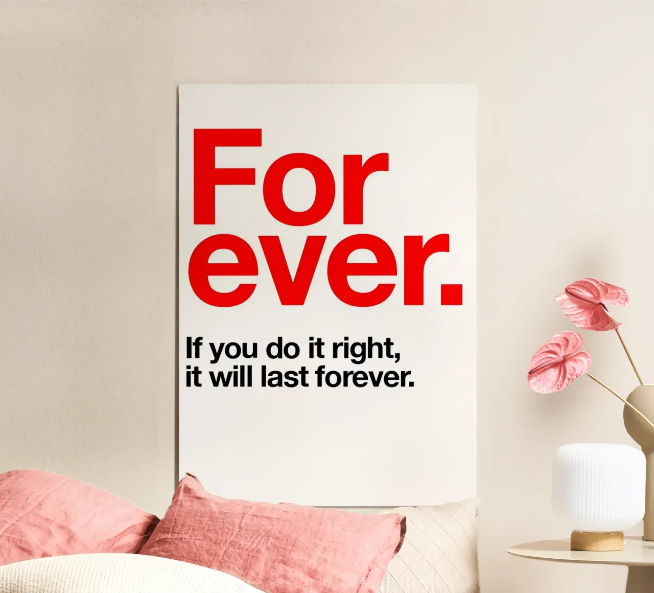 For ever poster con telaio in plastica da Type & Tape