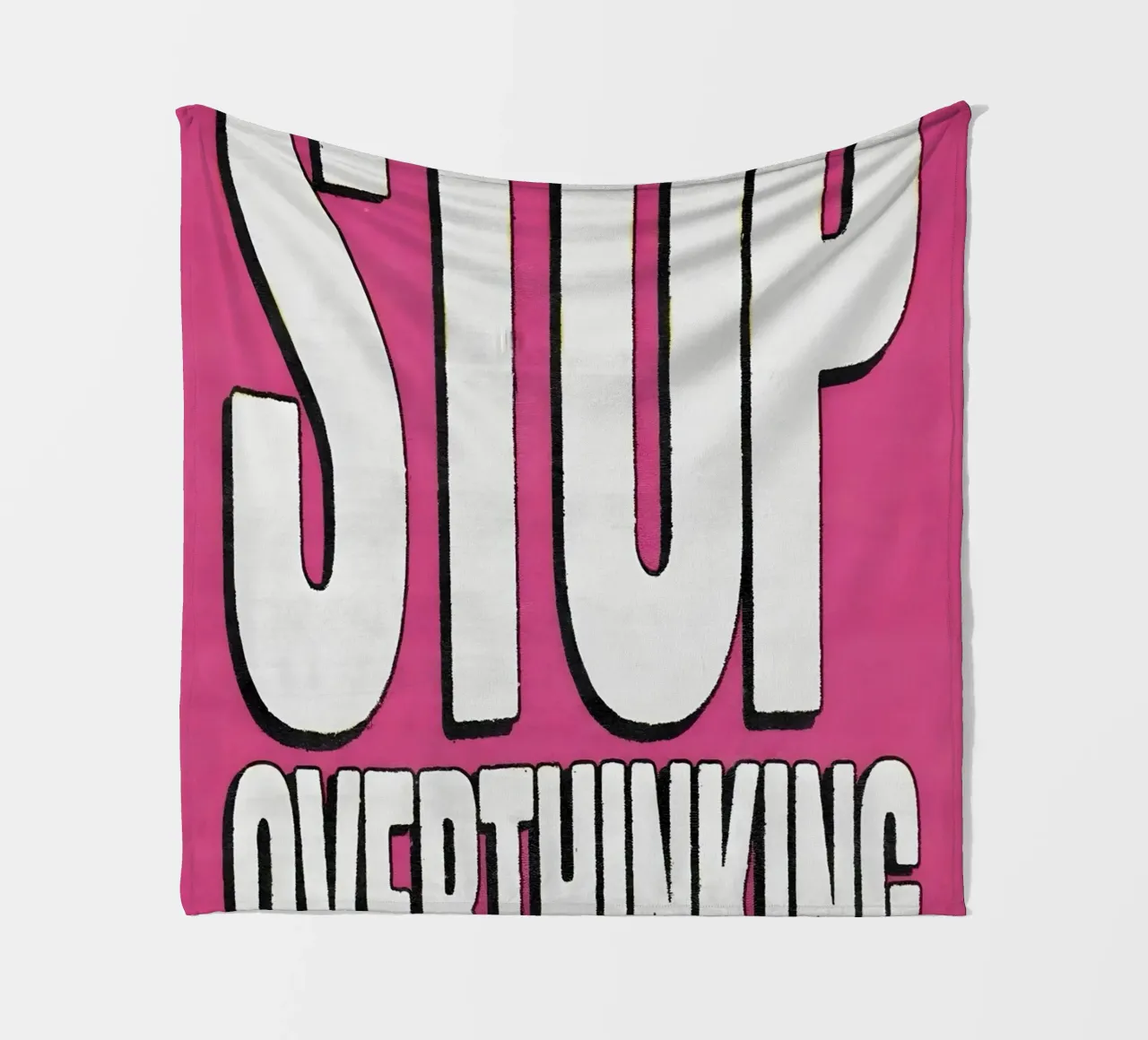 "STOP OVERTHINKING" coperta in pile da Type & Tape