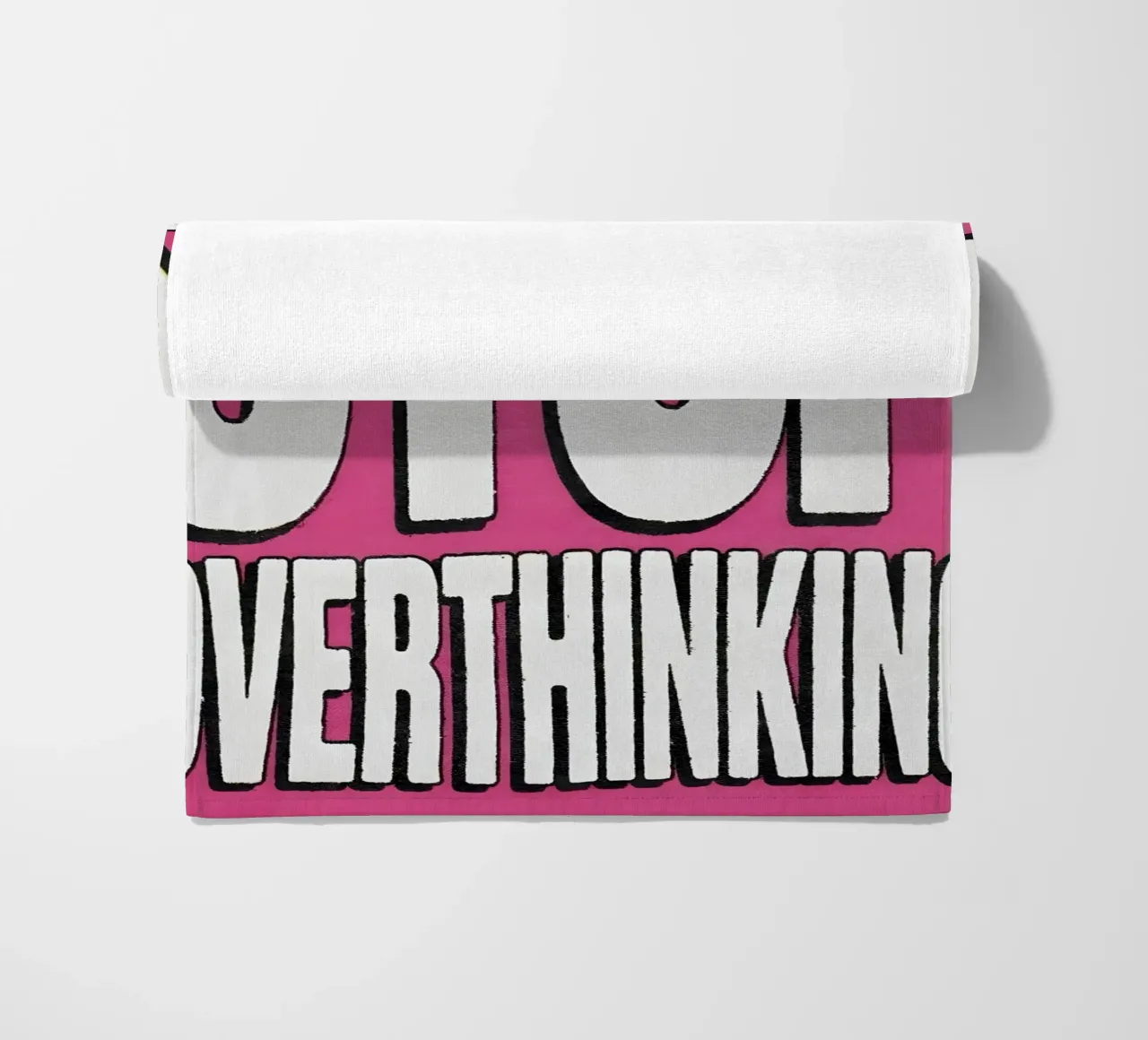 "STOP OVERTHINKING" telo mare da Type & Tape