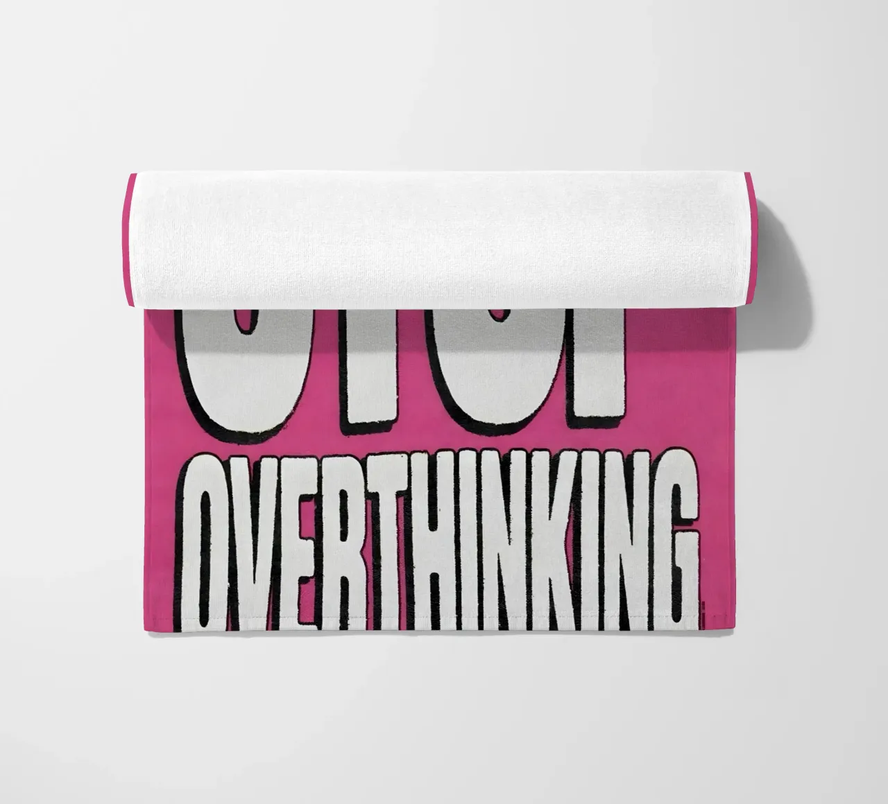 "STOP OVERTHINKING" telo mare da Type & Tape