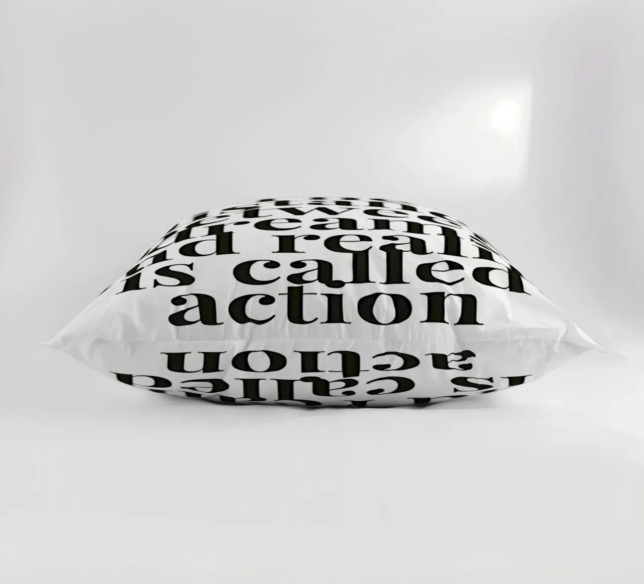 The distance between dreams and reality called action cuscino da Type & Tape