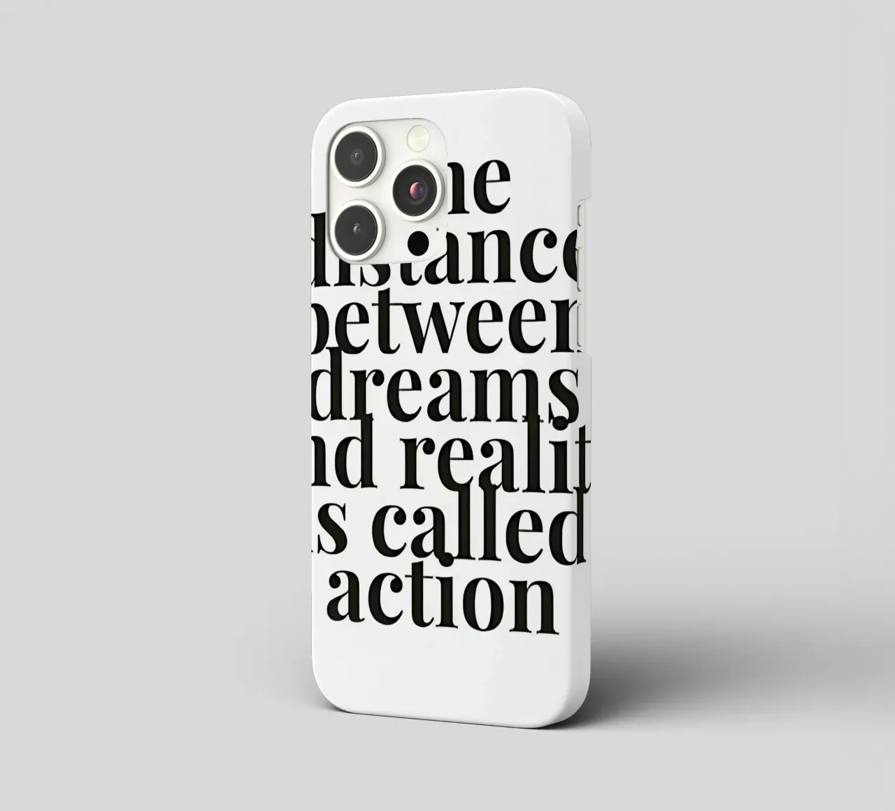 The distance between dreams and reality called action cover iphone da Type & Tape