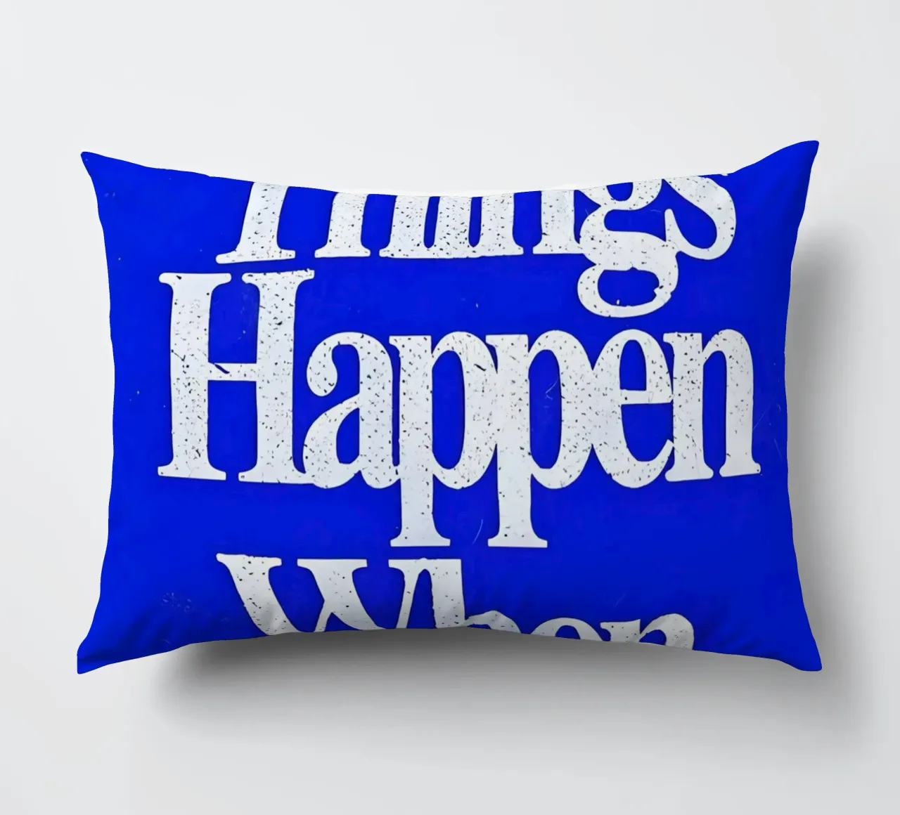 'Good Things Happen When You Try cuscino da Type & Tape