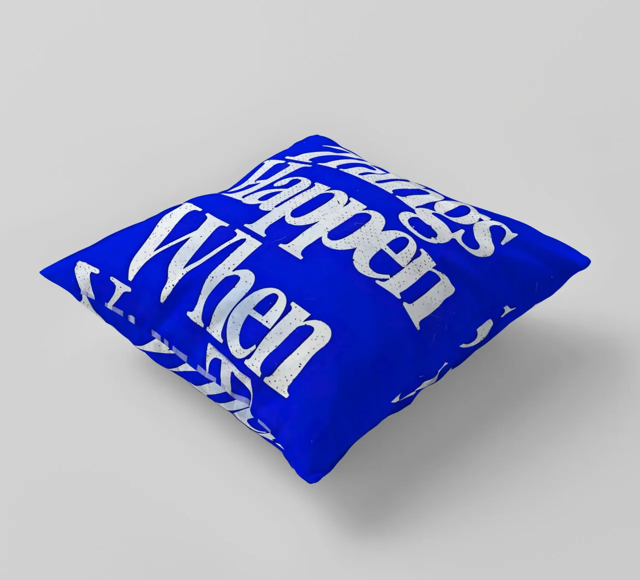 'Good Things Happen When You Try cuscino da Type & Tape