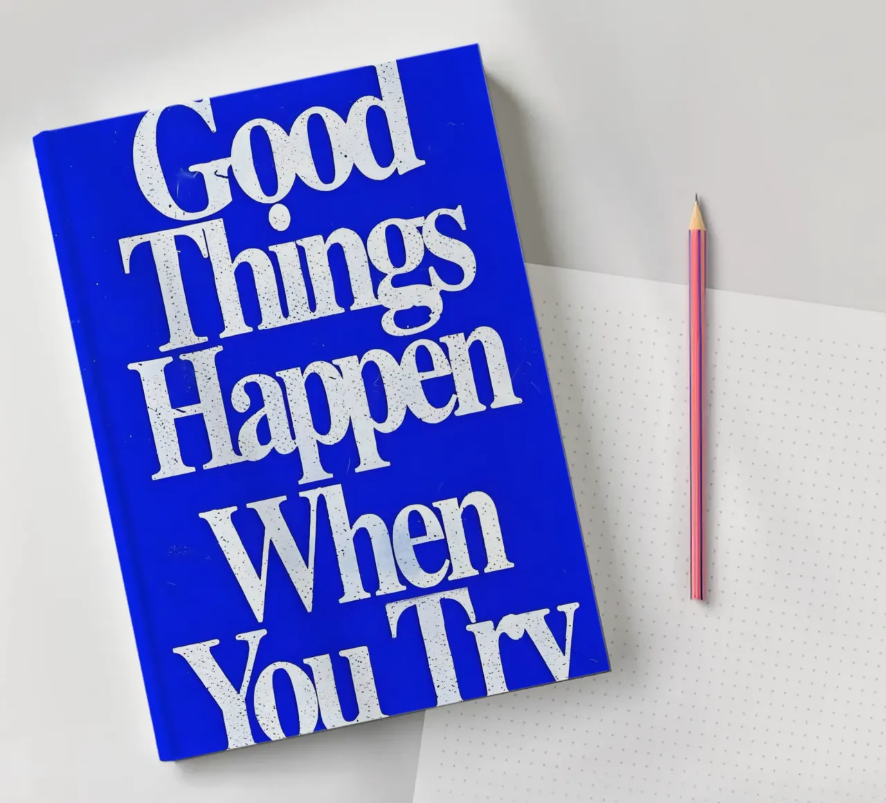 'Good Things Happen When You Try notebook by Type & Tape