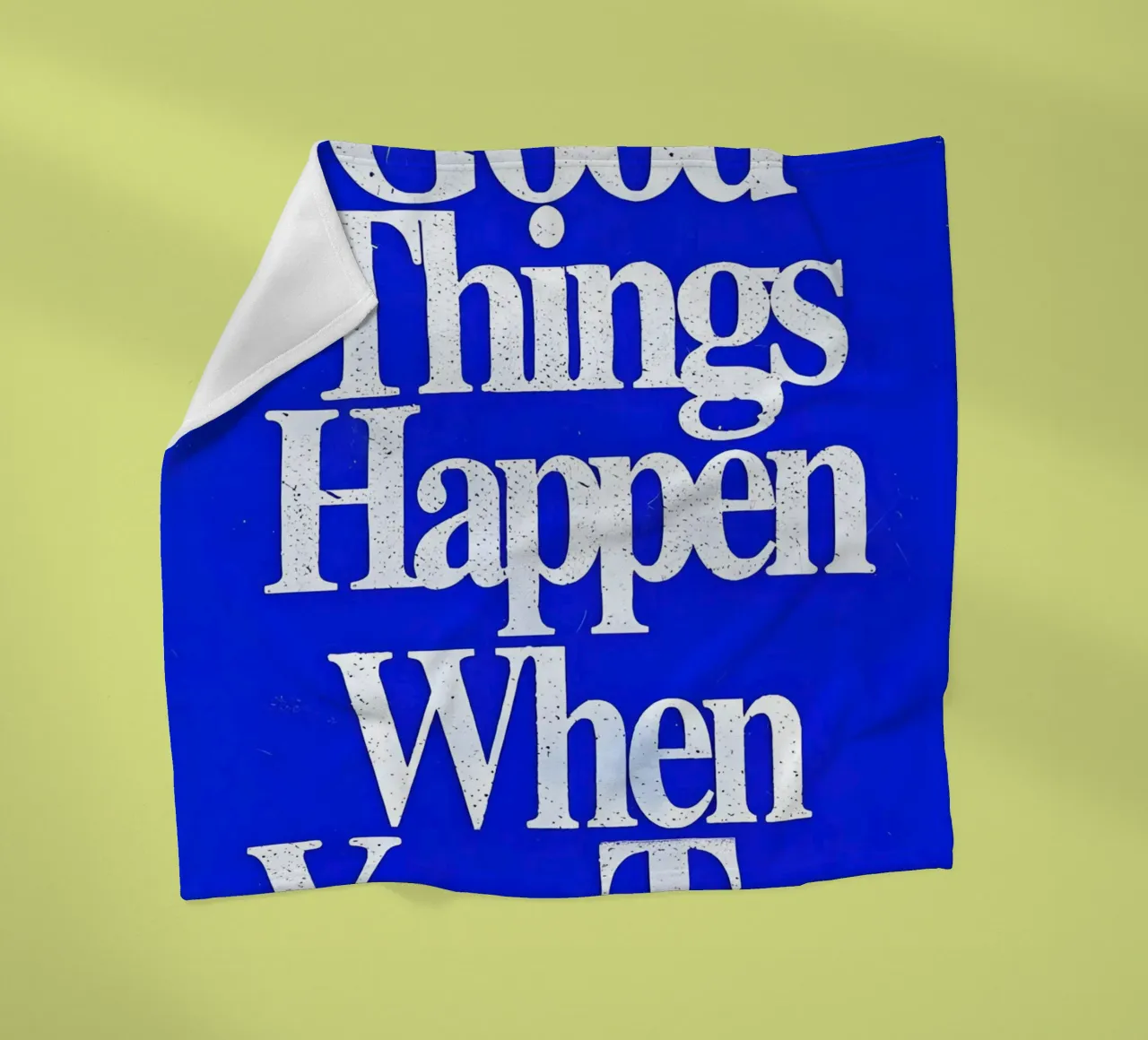 'Good Things Happen When You Try coperta in pile da Type & Tape