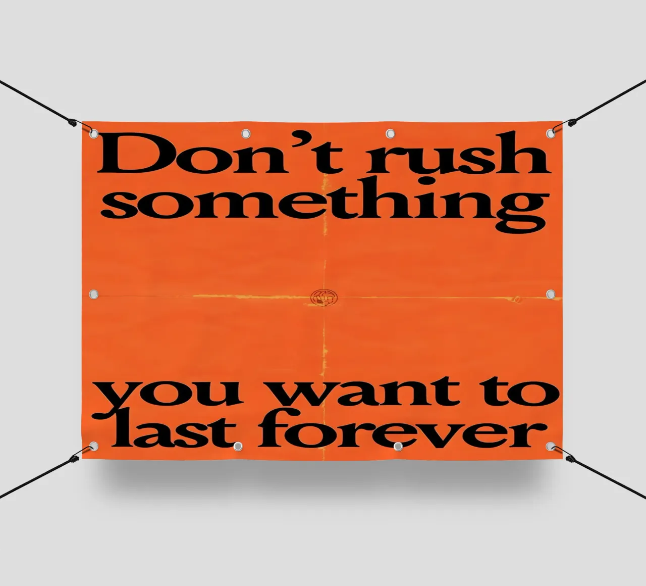 Don't rush something you want to last forever telo in pvc da Type & Tape