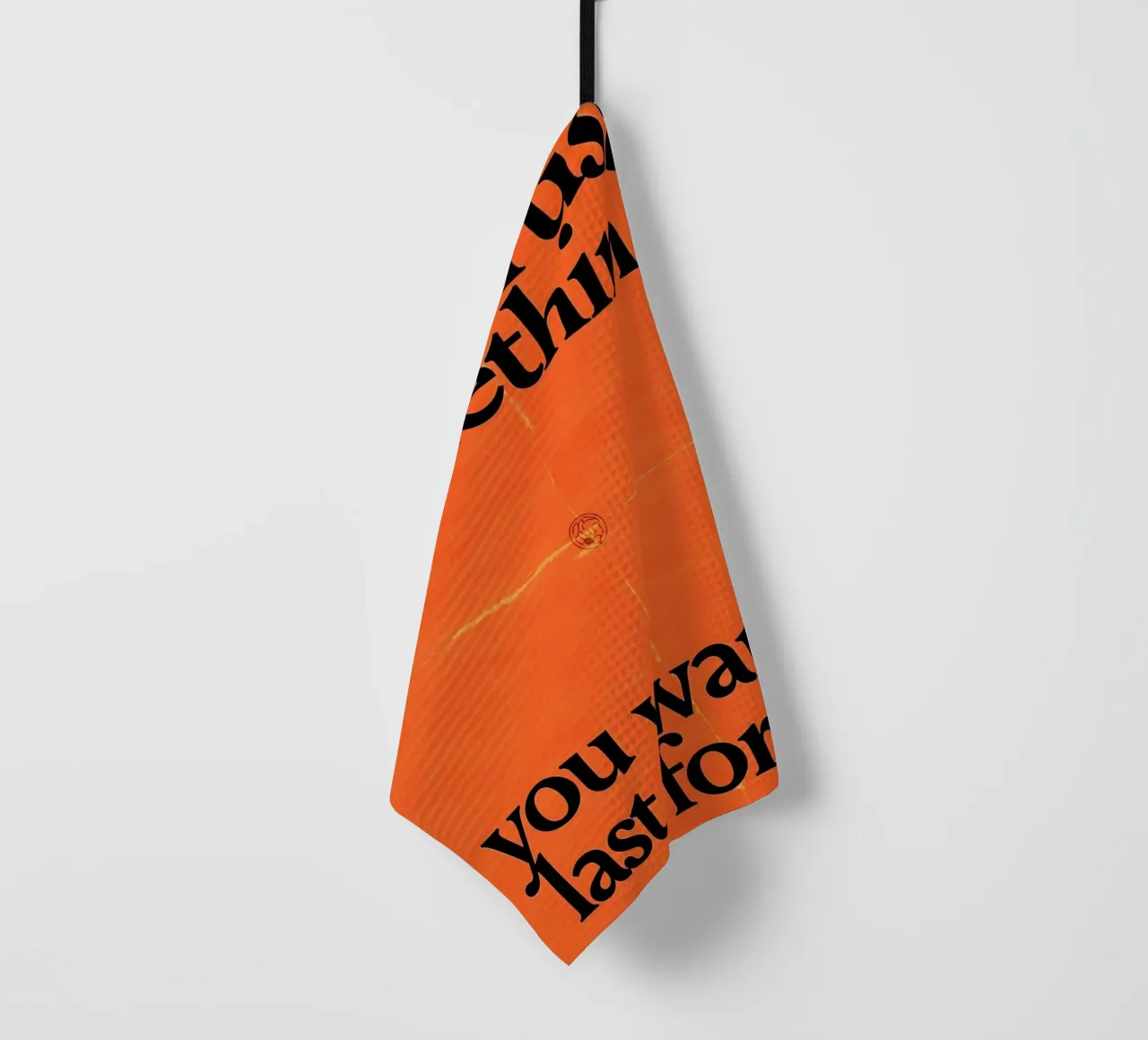 Don't rush something you want to last forever canovaccio da cucina da Type & Tape