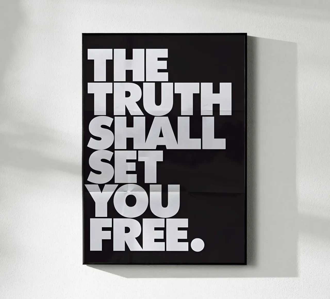 THE TRUTH SHALL SET YOU FREE. plexiglass da Type & Tape