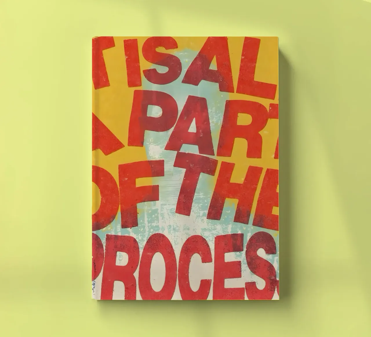 ALL A PART OF THE PROCESS diario da Type & Tape