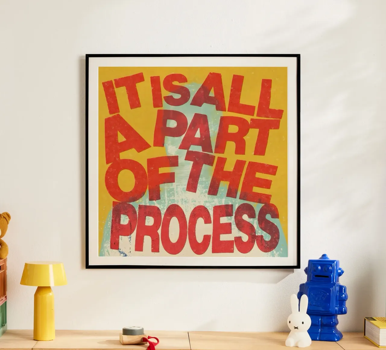 ALL A PART OF THE PROCESS poster avec cadre en bois de Type & Tape