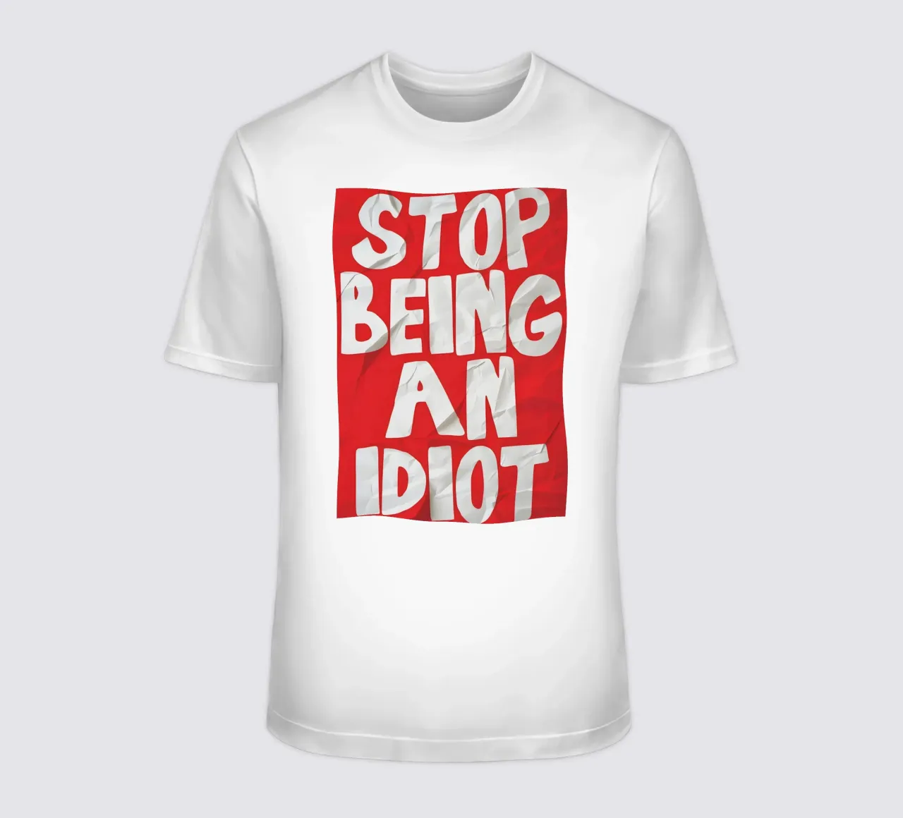 STOP BEING AN IDIOT t-shirt da Type & Tape