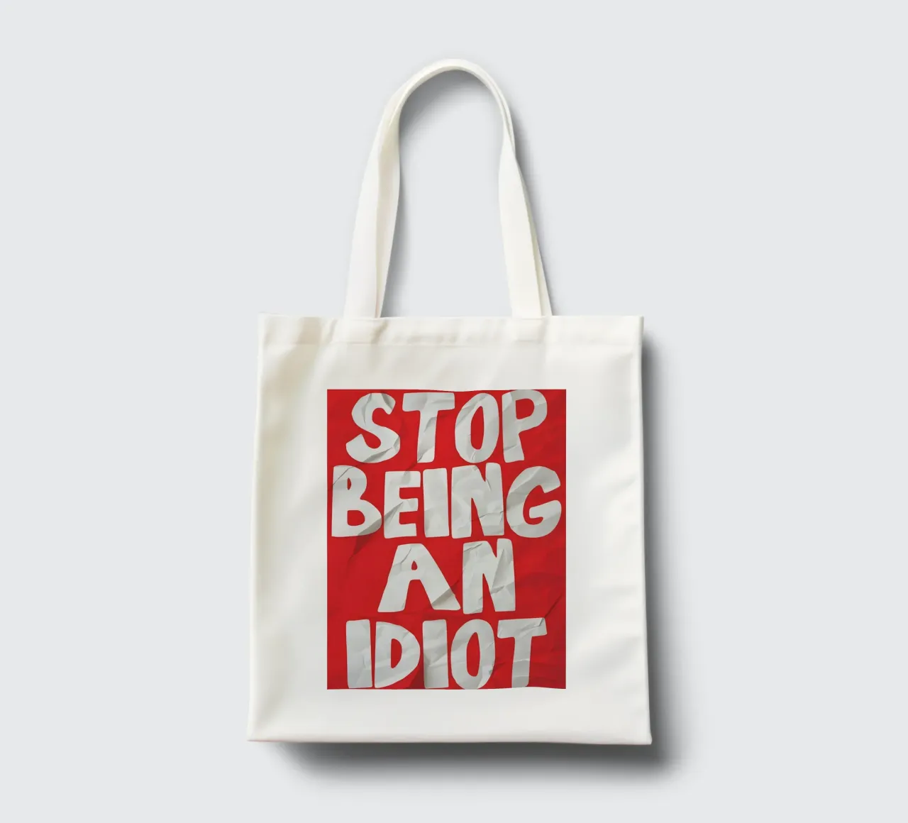 STOP BEING AN IDIOT borsa in juta da Type & Tape