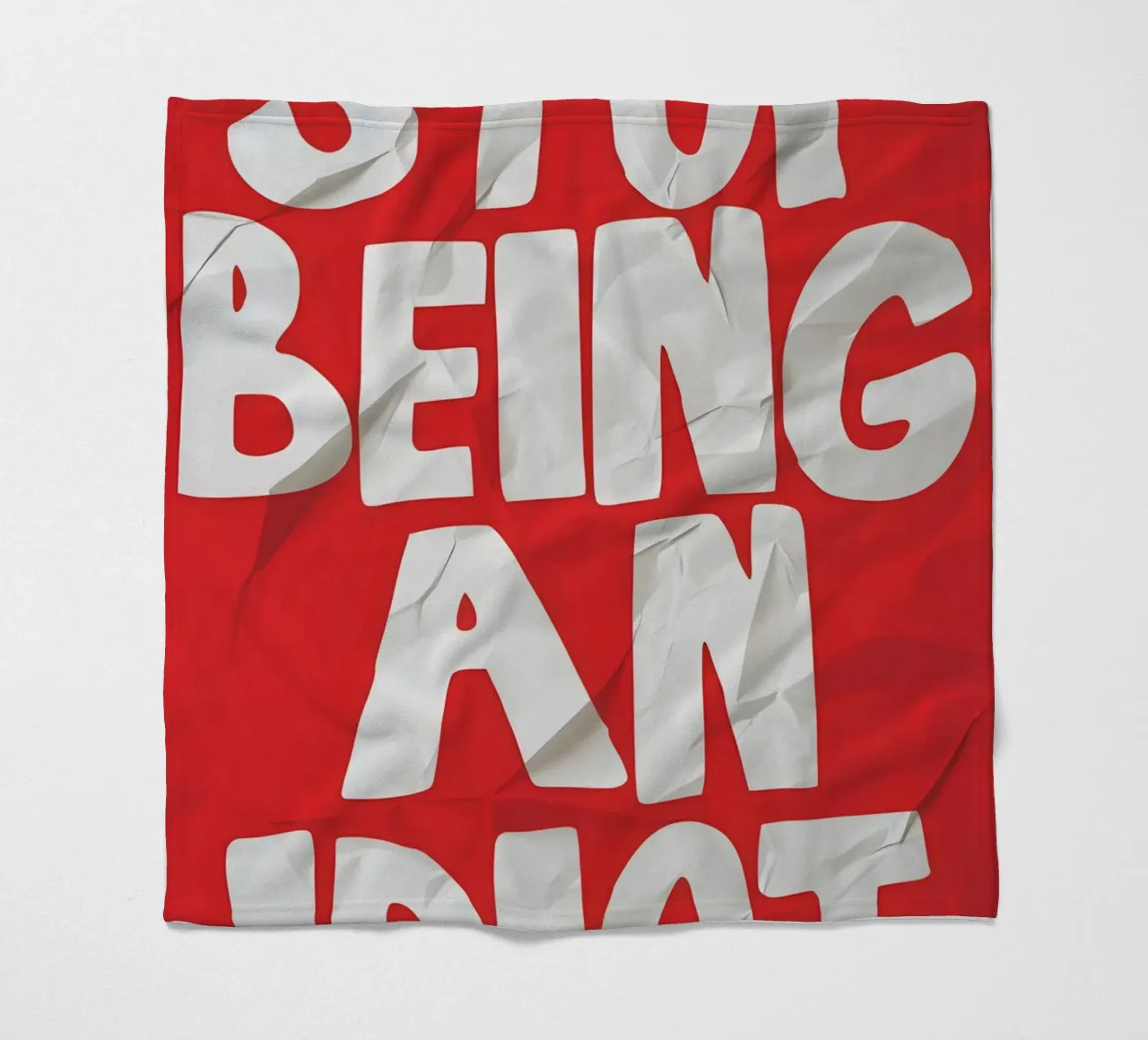 STOP BEING AN IDIOT coperta in pile da Type & Tape