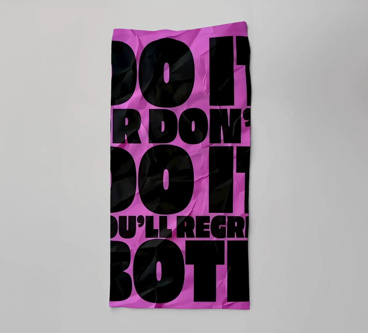 DO IT OR DONT DO YOU'LL REGRET BOTH asciugamano da bagno da Type & Tape