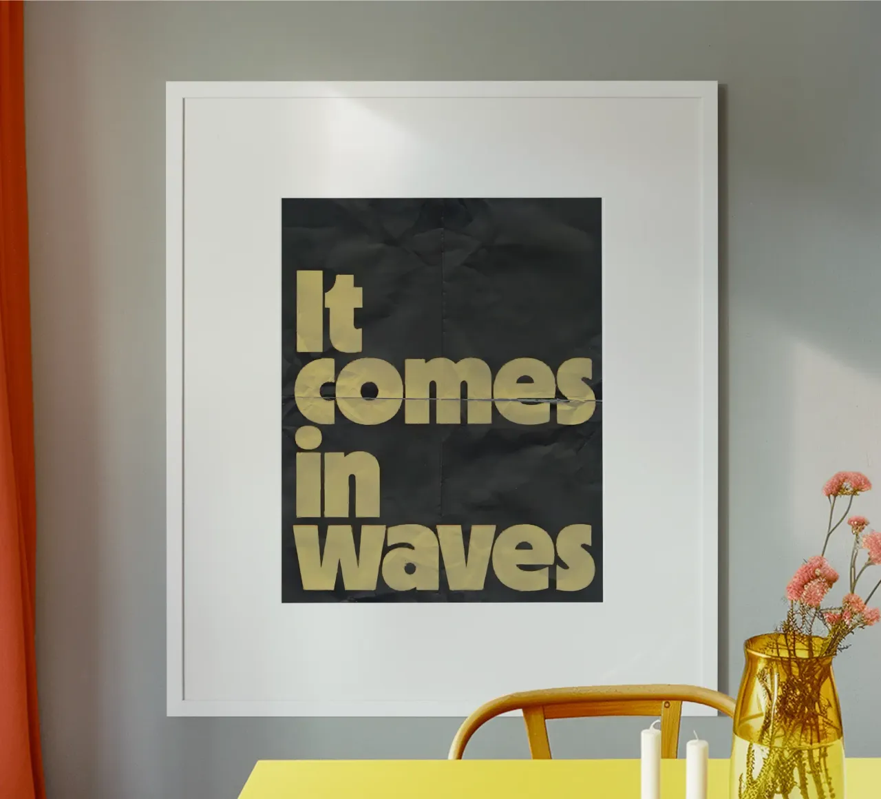 it comes in waves poster da Type & Tape