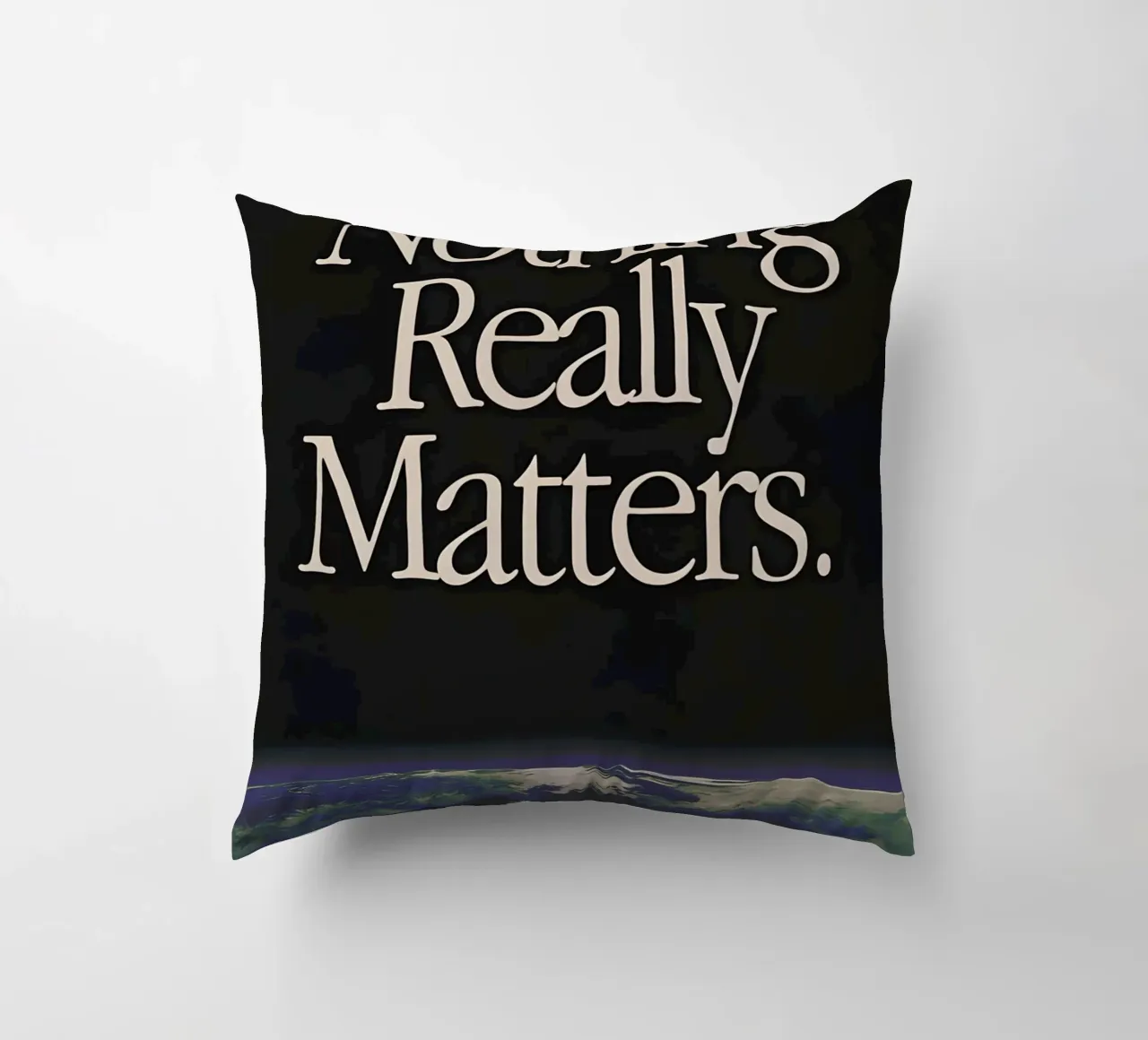 'Nothing Really Matters' cuscino da Type & Tape
