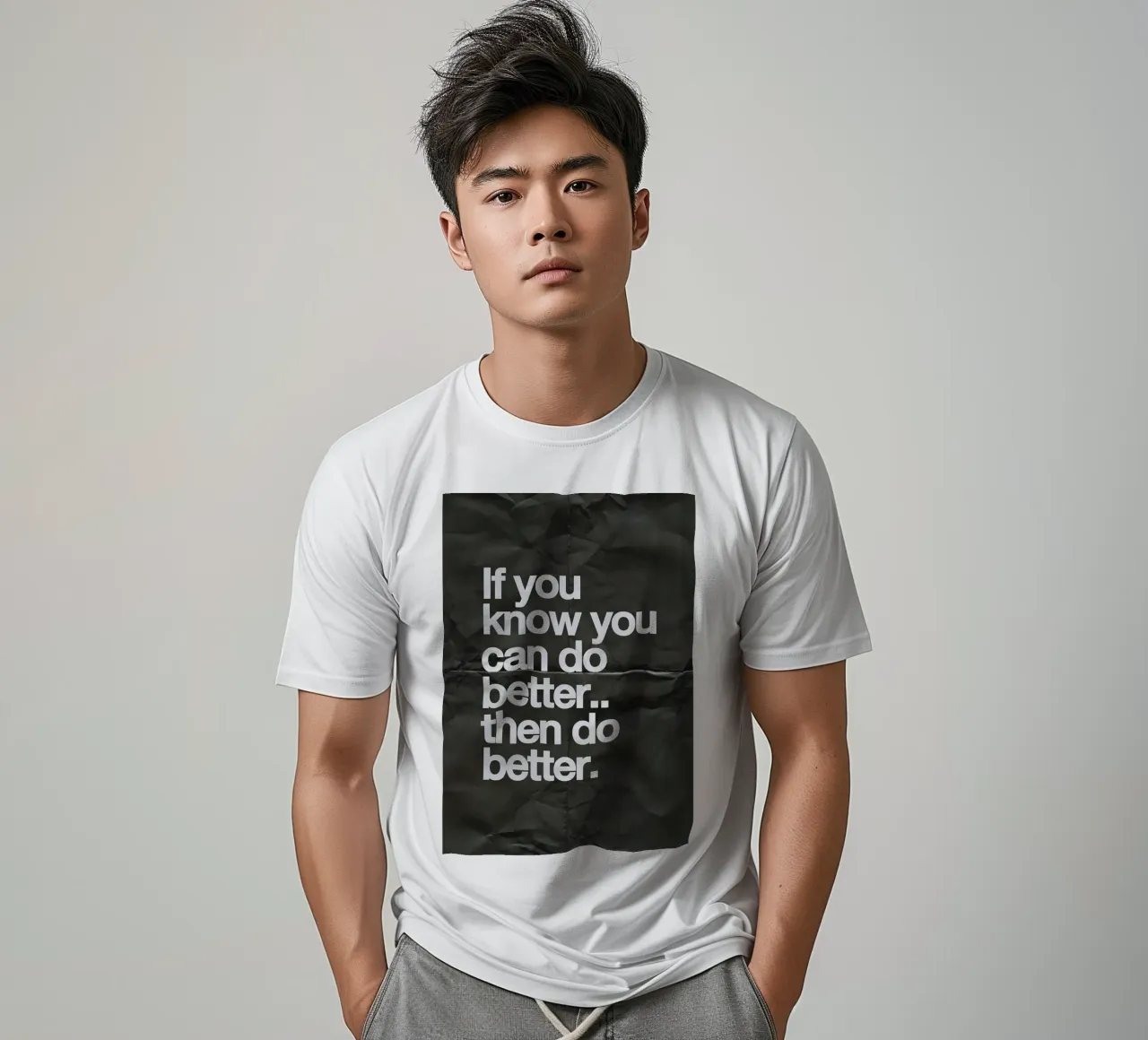 If you know you can do better.. then do better T-Shirt von Type & Tape