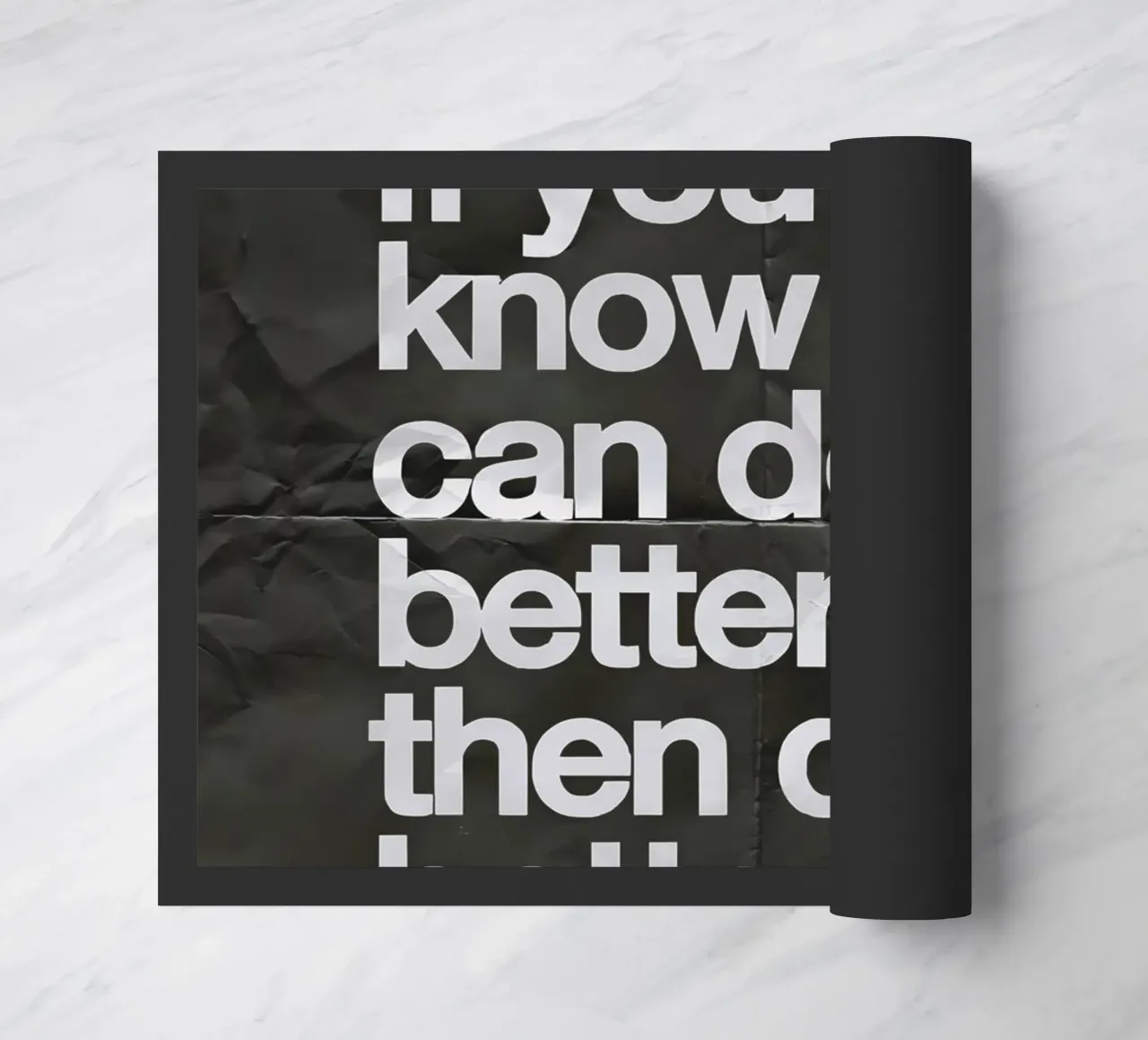 If you know you can do better.. then do better zerbino da Type & Tape