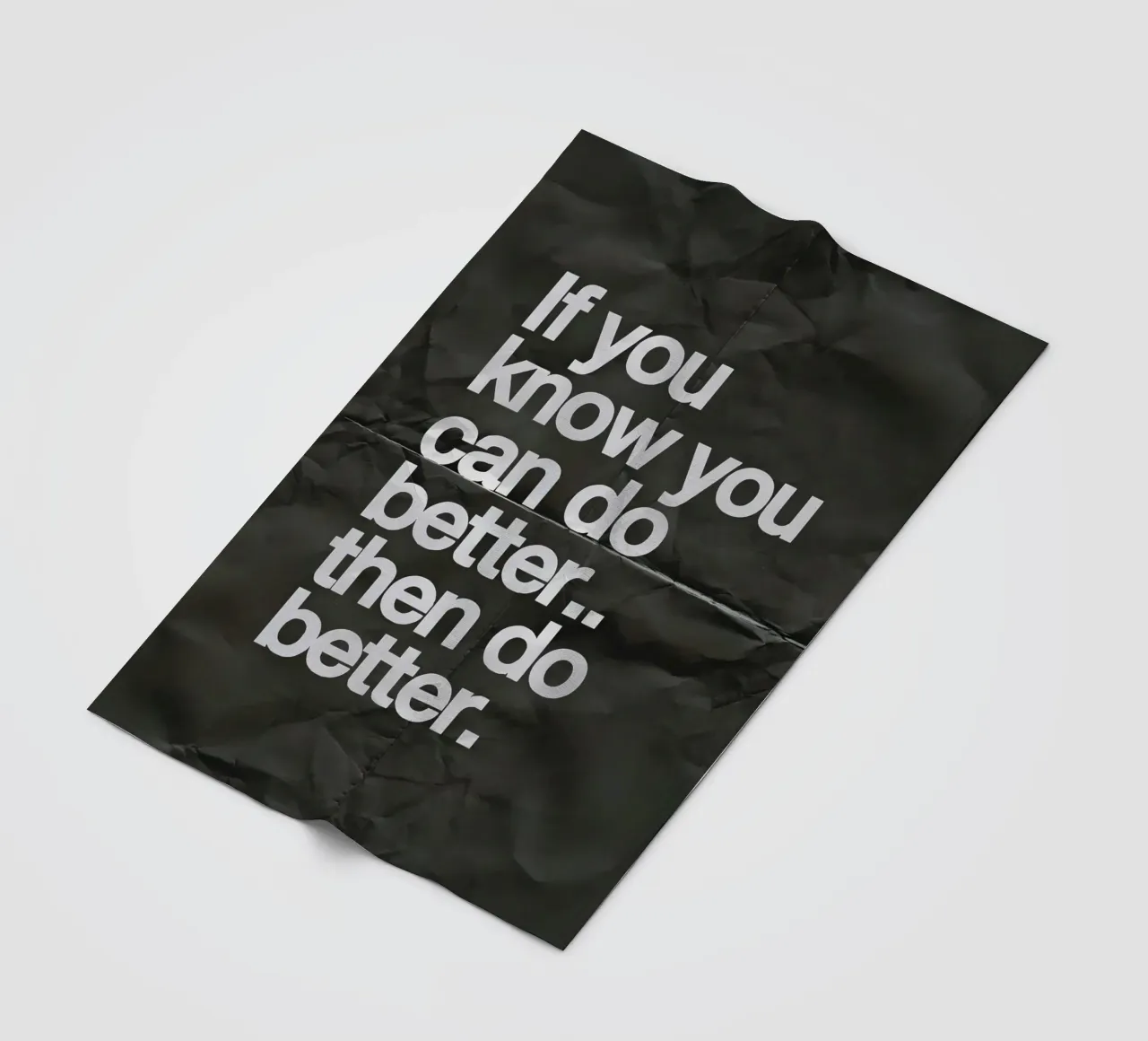 If you know you can do better.. then do better coperta in pile da Type & Tape