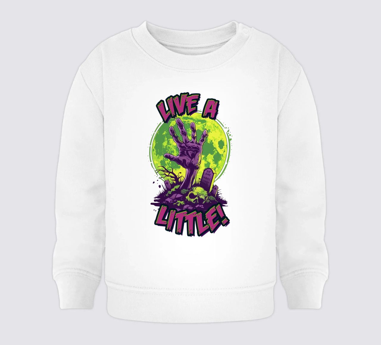 Live a Little felpa neonato da Too Graphic