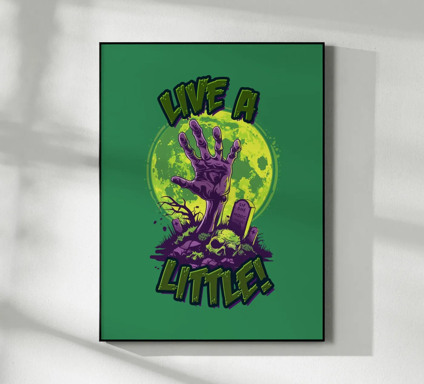 Live a Little plexiglass da Too Graphic