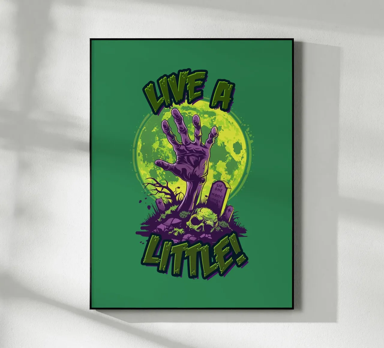 Live a Little plexiglass da Too Graphic