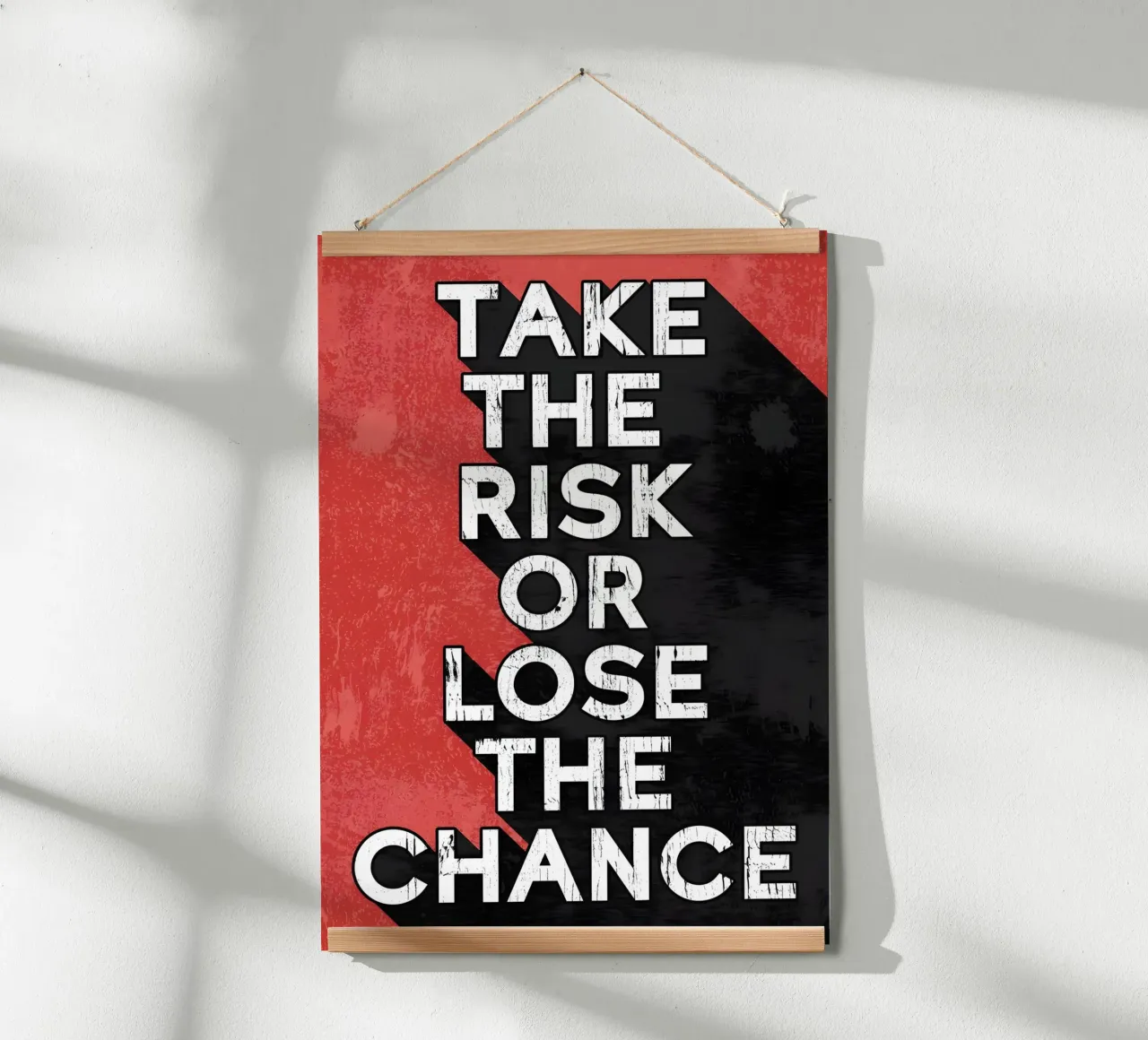 TAKE THE RISK OR LOSE THE CHANCE' poster con telaio in plastica da Type & Tape