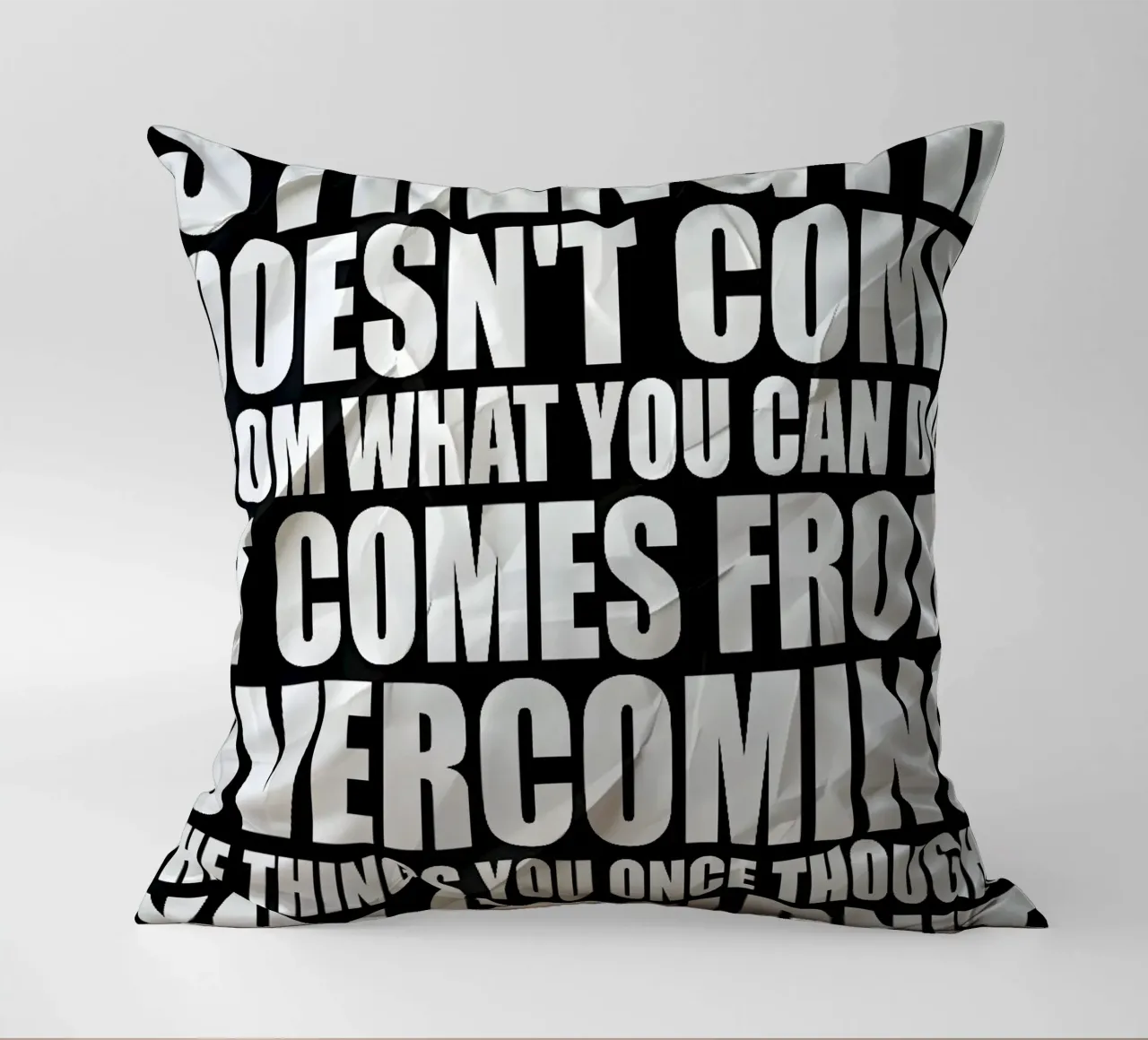 STRENGTH DOESNT COME cuscino da Type & Tape