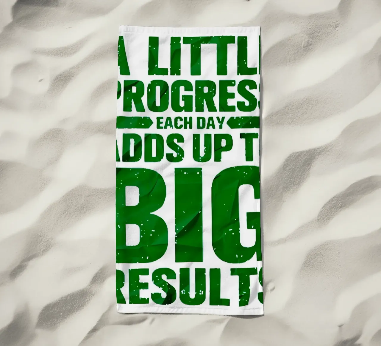 'A LITTLE PROGRESS EACH DAY ADDŞ UP TO BIG RESULTS' telo mare da Type & Tape