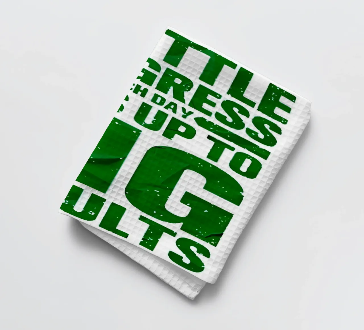 'A LITTLE PROGRESS EACH DAY ADDŞ UP TO BIG RESULTS' torchon de Type & Tape