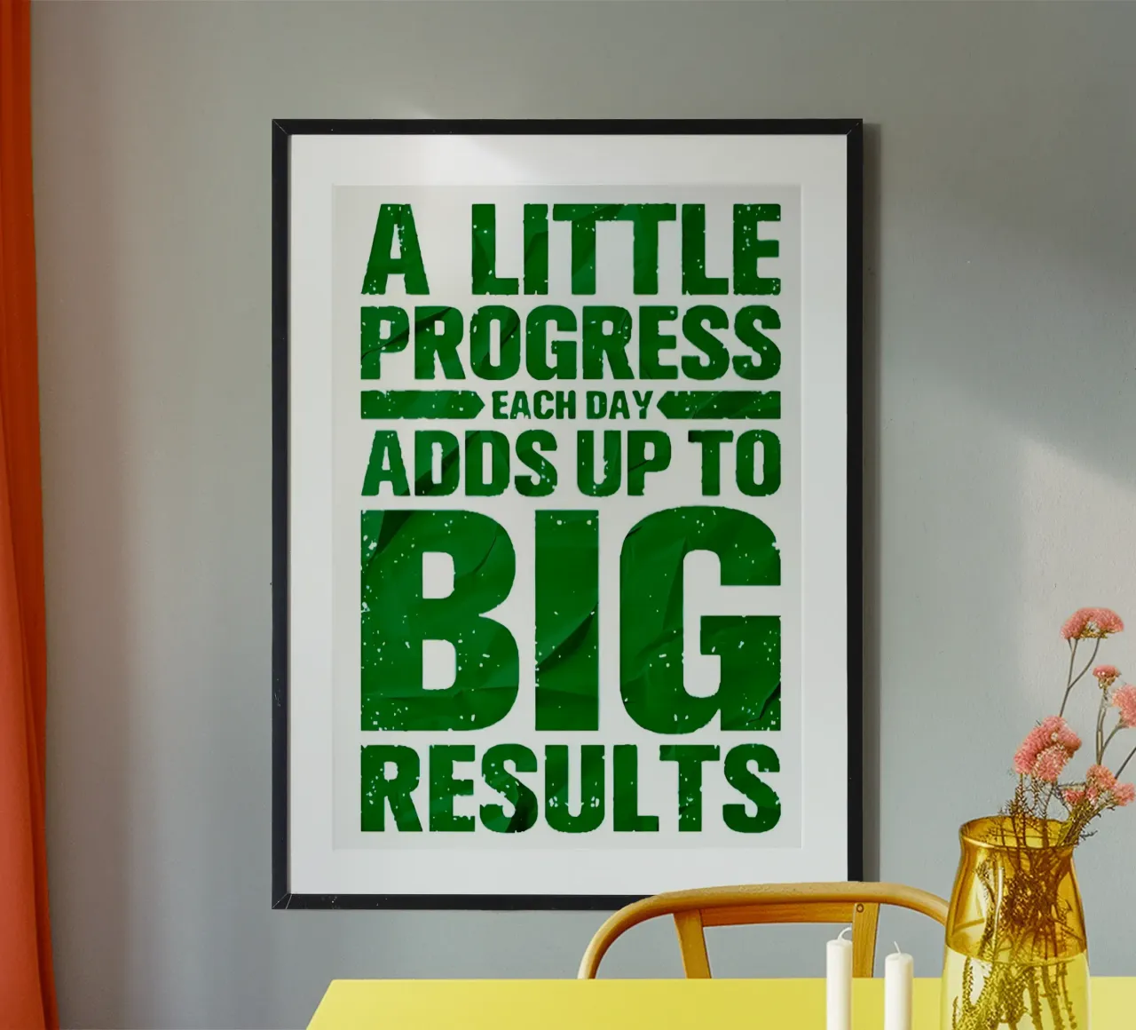 'A LITTLE PROGRESS EACH DAY ADDŞ UP TO BIG RESULTS' poster con marco de plástico de Type & Tape